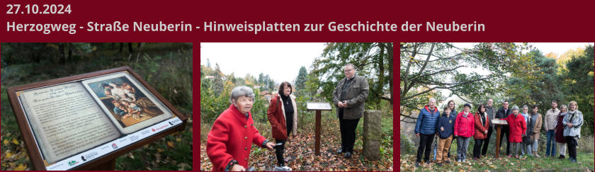 27.10.2024 Herzogweg - Straße Neuberin - Hinweisplatten zur Geschichte der Neuberin